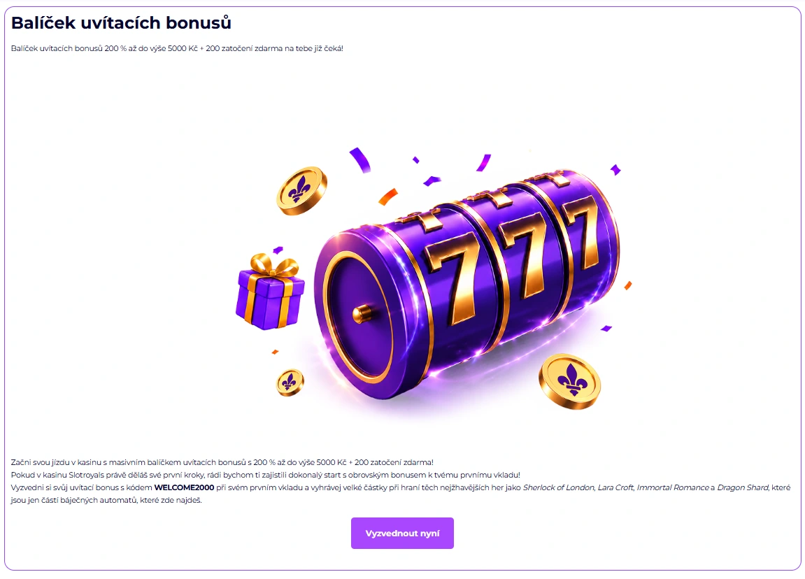 Uvítací bonus SlotRoyals 200 % až do 5 000 Kč a 200 zatočení zdarma